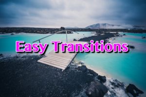 Easy Transitions